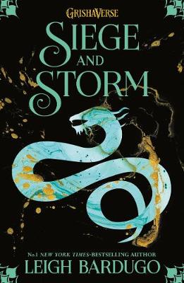 Grisha: Siege and Storm: Book 2