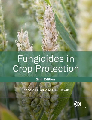 Fungicides in Crop Protection 2nd Revised edition