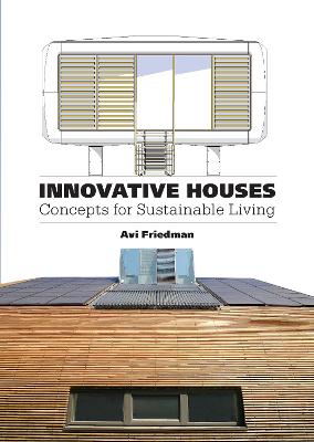 Innovative Houses: Concepts for Sustainable Living
