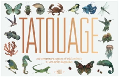 Tatouage: 108 Temporary Tattoos of Wild Animals and 21 Art Print: 108 Temporary Tattoos of Wild Animals and 21 Art-Print Keepsakes