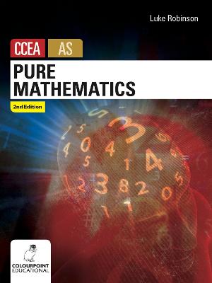 Pure Mathematics for CCEA AS Level
