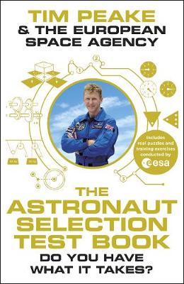 Astronaut Selection Test Book: Do You Have What it Takes for Space?