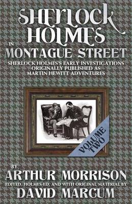 Sherlock Holmes in Montague Street - Volume 2