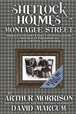 Sherlock Holmes in Montague Street - Volume 2