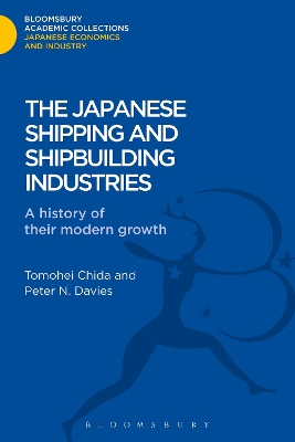 Japanese Shipping and Shipbuilding Industries: A History of their Modern Growth