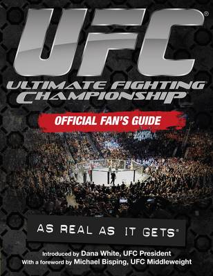UFC Ultimate Fighting Championship: Official Fan's Guide