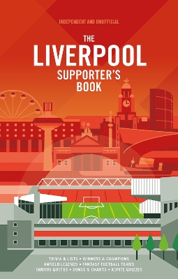 Liverpool FC Supporter's Book Revised and updated