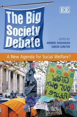Big Society Debate: A New Agenda for Social Welfare?