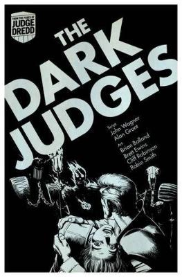 Judge Dredd: The Dark Judges