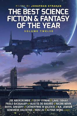 Best Science Fiction and Fantasy of the Year, Volume Twelve, Volume 12