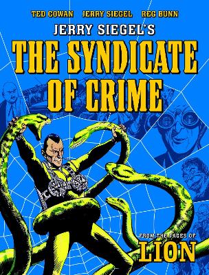 Jerry Siegels Syndicate of Crime