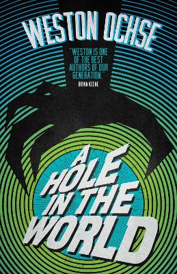 Hole In The World, Volume 1