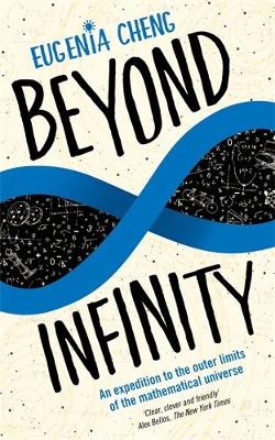 Beyond Infinity: An expedition to the outer limits of the mathematical universe Main