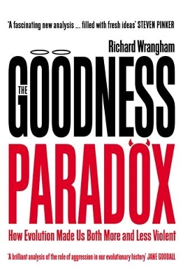 Goodness Paradox: How Evolution Made Us Both More and Less Violent Main