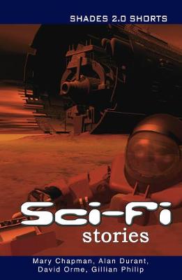 Sci-Fi Stories Shades Shorts 2.0 Revised edition
