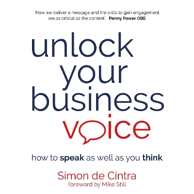 Unlock Your Business Voice: How to speak as well as you think