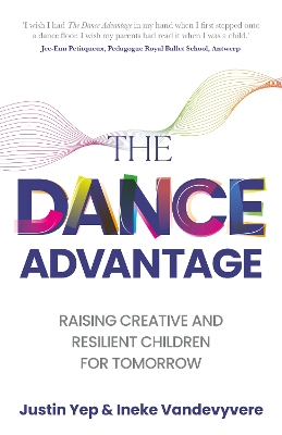 Dance Advantage: Raising creative and resilient children for tomorrow