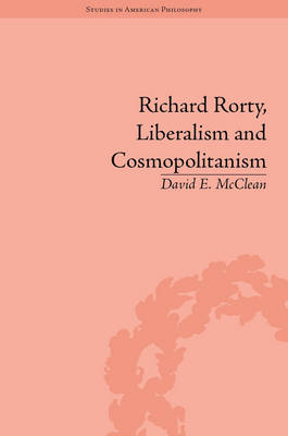 Richard Rorty, Liberalism and Cosmopolitanism