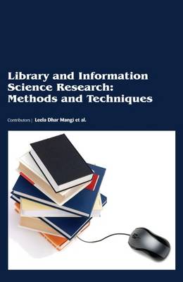 Library and Information Science Research : Methods and Techniques New edition