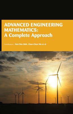 Advanced Engineering Mathematics : A Complete Approach New edition