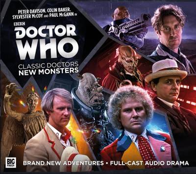 Doctor Who: Classic Doctors, New Monsters, Volume 1