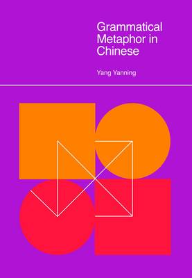Grammatical Metaphor in Chinese 2015