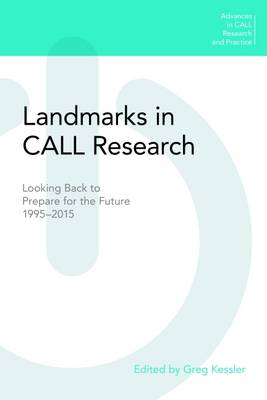 Landmarks in CALL Research: Looking Back to Prepare for the Future, 1995-2015 2016