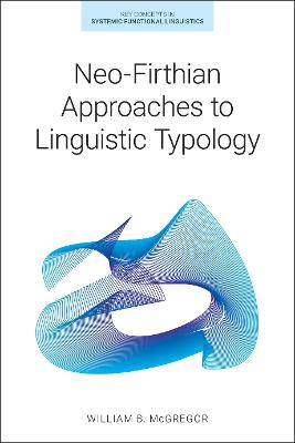 Neo-Firthian Approaches to Linguistic Typology