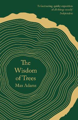 Wisdom of Trees: A Miscellany