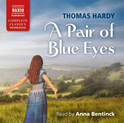 Pair of Blue Eyes Unabridged edition