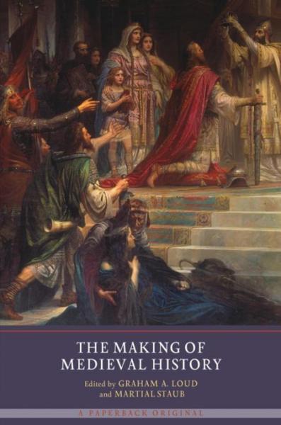 Making of Medieval History