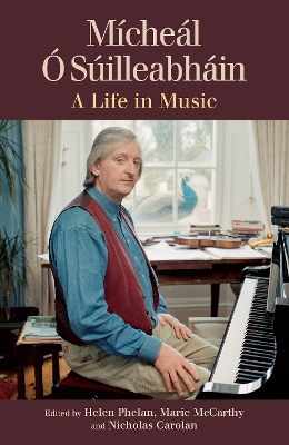 Micheal O'Suileabhain: A life in music