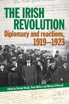 Irish Revolution: Diplomacy and reactions, 1919-1923