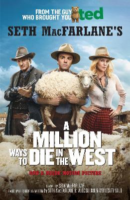 Million Ways to Die in the West Tie-In - Film Tie-In