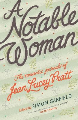 Notable Woman: The Romantic Journals of Jean Lucey Pratt Main