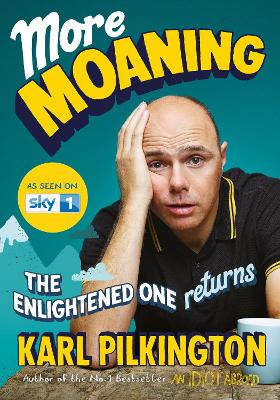 More Moaning: The Enlightened One Returns (Signed Edition) Signed