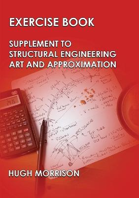 Exercise Book - Pocket Book Companion to Structural Engineering Art and  Approximation