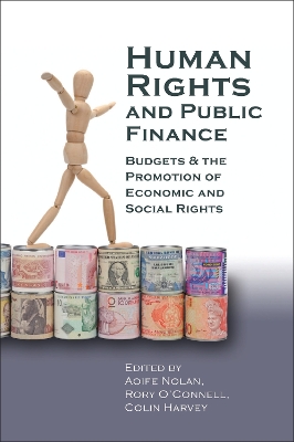 Human Rights and Public Finance: Budgets and the Promotion of Economic and Social Rights