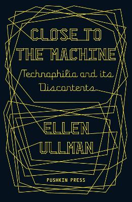 Close to the Machine