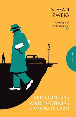 Encounters and Destinies: A Farewell to Europe