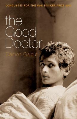 Good Doctor: Author of the 2021 Booker Prize-winning novel THE PROMISE Main