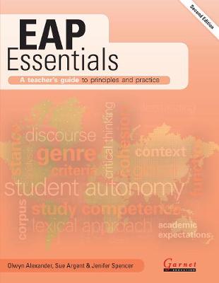 EAP Essentials: A teachers guide to principles and practice (Second Edition) New edition