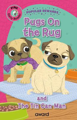 Pugs on the Rug: and The Tin Can Man
