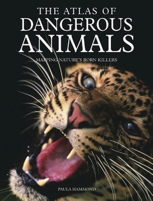 Atlas of Dangerous Animals