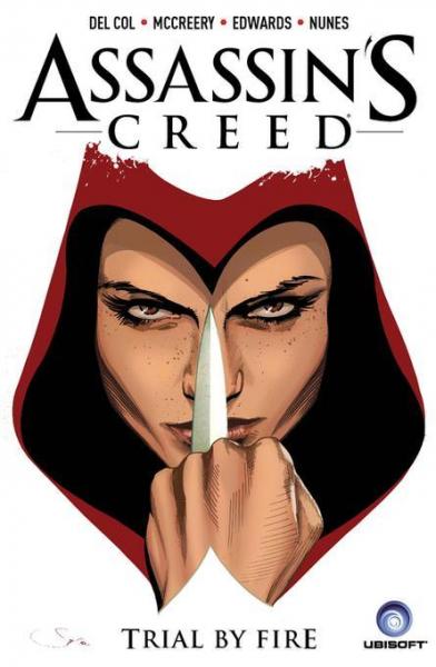 Assassin''s Creed Volume 1 - Trial by Fire