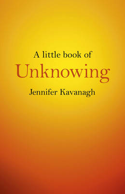 Little Book of Unknowing