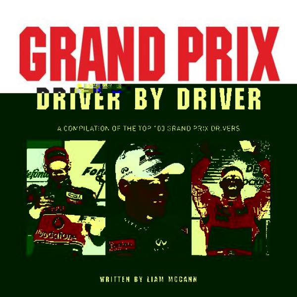 Grand Prix: Driver by Driver
