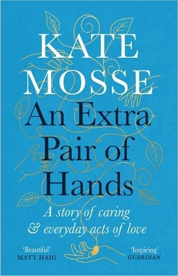 Extra Pair of Hands: A story of caring and everyday acts of love