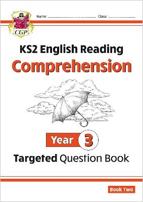 KS2 English Year 3 Reading Comprehension Targeted Question Book - Book 2  (with Answers)