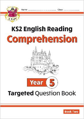 KS2 English Year 5 Reading Comprehension Targeted Question Book - Book 2  (with Answers)
